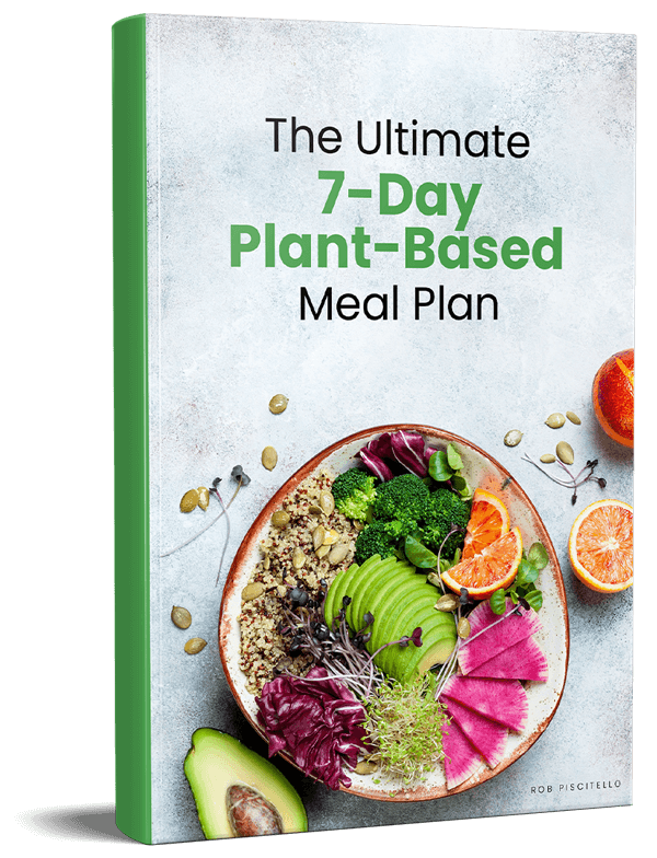 The Ultimate 7 Day Plant Based Meal Plan